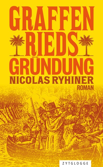 Graffenrieds Gründung - Nicolas Ryhiner