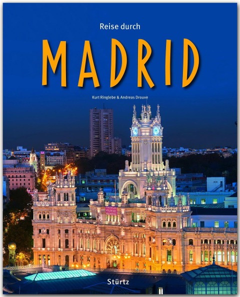 Reise durch MADRID - Andreas Drouve