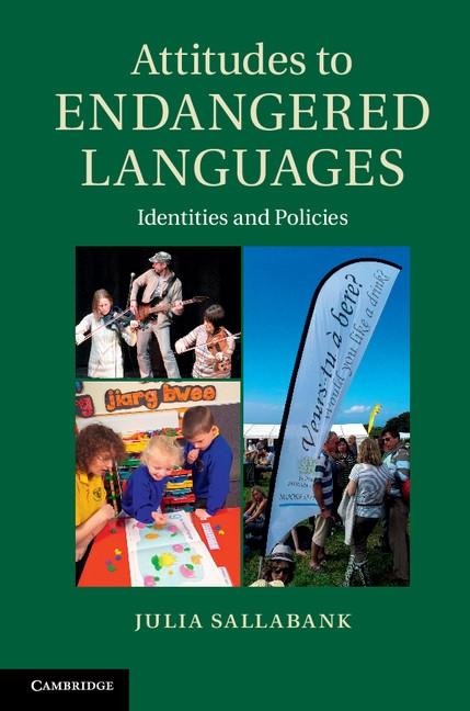 Attitudes to Endangered Languages - Julia Sallabank