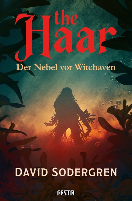 The Haar - Der Nebel vor Witchaven - David Sodergren