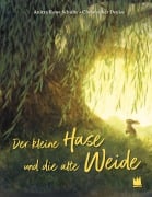 Cover-Bild zum Titel 'Der kleine Hase und die alte Weide' von 'Anitra Rowe Schulte'