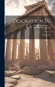 Cover-Bild zum Titel 'Description De La Grèce...' von ''