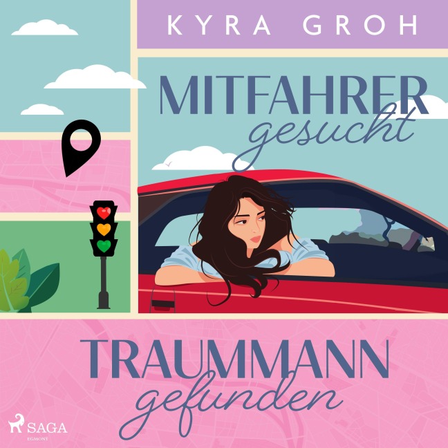 Mitfahrer gesucht ¿ Traummann gefunden - Kyra Groh