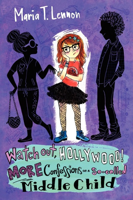 Watch Out, Hollywood! - Maria T. Lennon