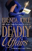 Cover-Bild zum Titel 'Deadly Affairs' von 'Brenda Joyce'