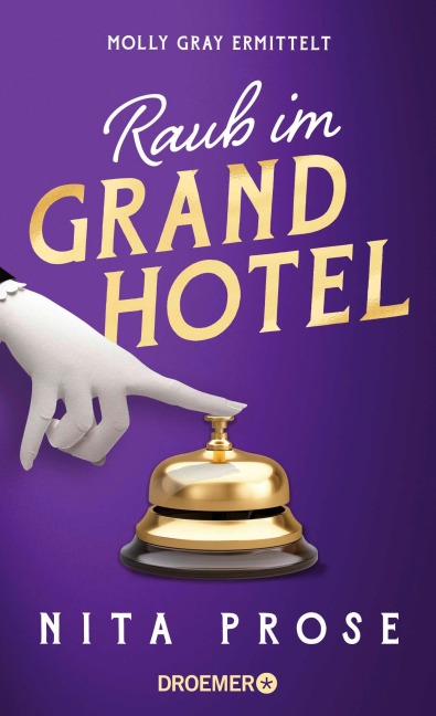 Raub im Grand Hotel - Nita Prose