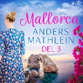 Cover-Bild zum Titel 'Mallorca del 3' von 'Anders Mathlein'