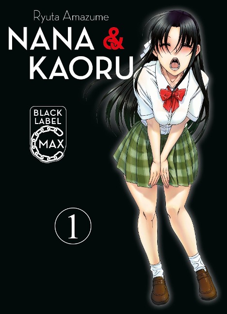 Nana & Kaoru Black Label Max 01 - Ryuta Amazume