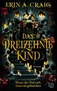 Cover-Bild zum Titel 'Das Dreizehnte Kind' von 'Erin A. Craig'