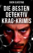 Cover-Bild zum Titel 'Die besten Detektiv Krag-Krimis' von 'Sven Elvestad'