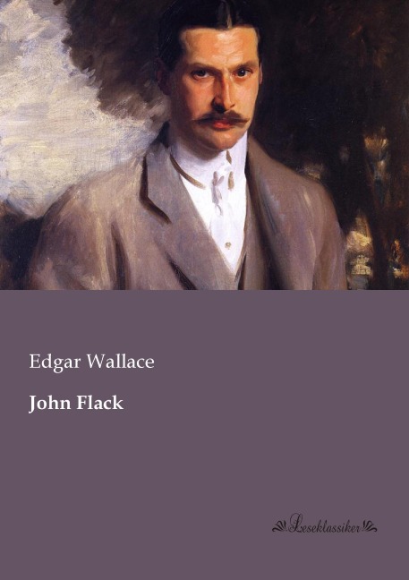 John Flack - Edgar Wallace