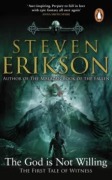 Cover-Bild zum Titel 'The God is Not Willing' von 'Steven Erikson'