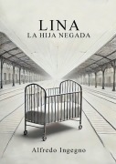 Cover-Bild zum Titel 'Lina' von 'Alfredo Ingegno'