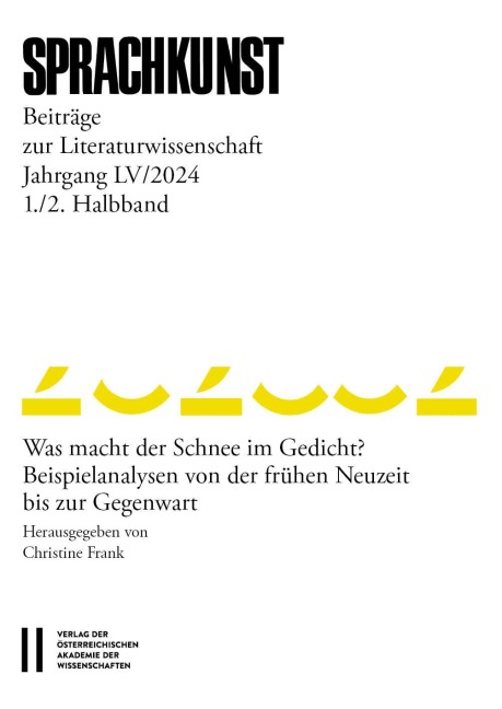 Sprachkunst - Beiträge zur Literaturwissenschaft, Jahrgang LV/2024, 1. und 2. Halbband - 