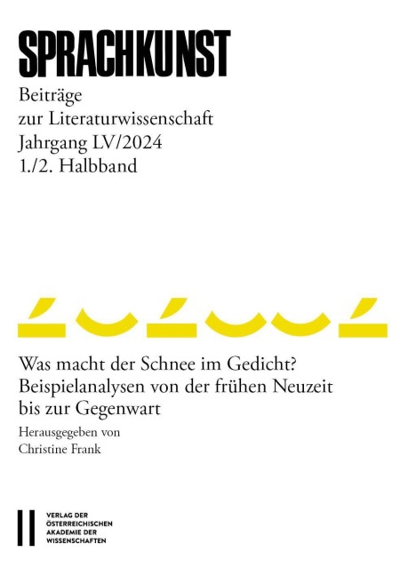 Sprachkunst - Beiträge zur Literaturwissenschaft, Jahrgang LV/2024, 1. und 2. Halbband - 