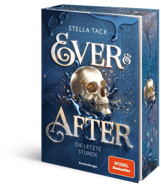 Ever & After, Band 3 - Die letzte Stunde - Stella Tack