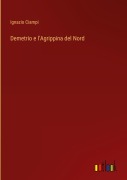 Cover-Bild zum Titel 'Demetrio e l'Agrippina del Nord' von 'Ignazio Ciampi'