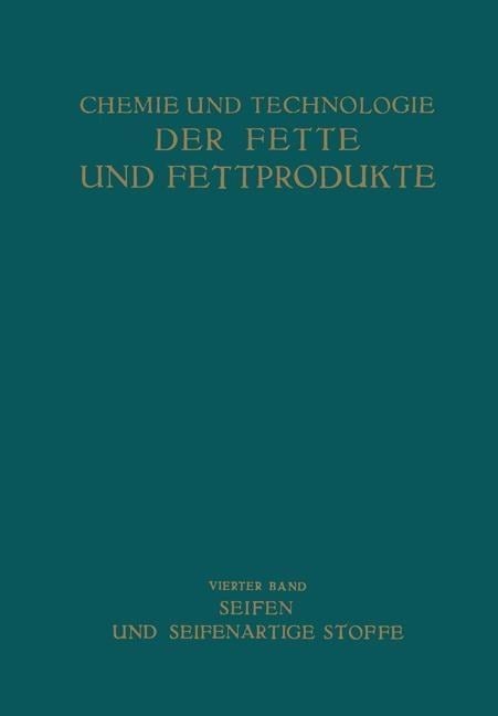 Seifen und Seifenartige Stoffe - Heinrich Schönfeld