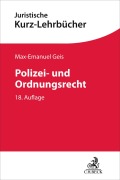 Cover-Bild zum Titel 'Polizei- und Ordnungsrecht' von 'Max-Emanuel Geis, Volkmar Götz'