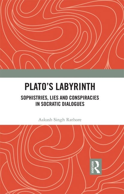 Plato¿s Labyrinth - Aakash Singh Rathore