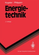 Cover-Bild zum Titel 'Energietechnik' von 'Kurt Kugeler, Peter-W. Phlippen'