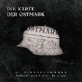 Cover-Bild zum Titel 'Die Karte der Ostmark' von 'C. Hinterlechner'