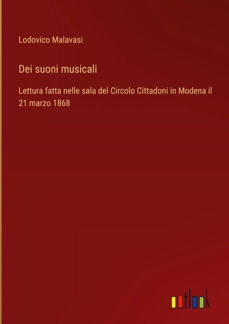 Dei suoni musicali - Lodovico Malavasi