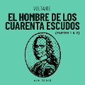 Cover-Bild zum Titel 'El hombre de los cuarenta escudos' von 'Voltaire'