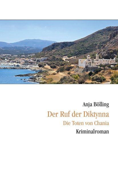 Der Ruf der Diktynna - Anja Bölling