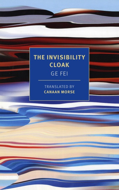 The Invisibility Cloak - Ge Fei