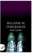 Cover-Bild zum Titel 'Die Memoiren des Barry Lyndon, Esq., aufgezeichnet von ihm selbst' von 'William Makepeace Thackeray'