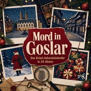 Cover-Bild zum Titel 'Mord in Goslar' von 'Ella Schmid'