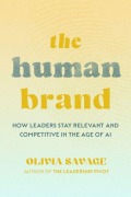 Cover-Bild zum Titel 'The Human Brand' von 'Olivia Savage'
