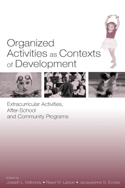 Organized Activities As Contexts of Development - 