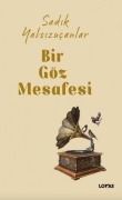 Cover-Bild zum Titel 'Bir Göz Mesafesi' von 'Sadik Yalsizucanlar'