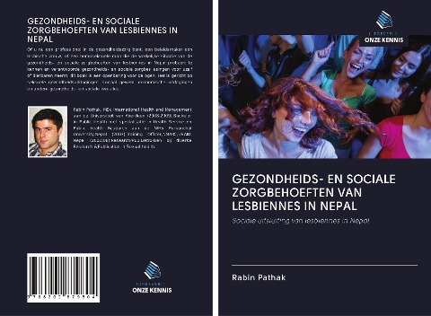 GEZONDHEIDS- EN SOCIALE ZORGBEHOEFTEN VAN LESBIENNES IN NEPAL - Rabin Pathak