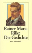 Cover-Bild zum Titel 'Die Gedichte' von 'Rainer Maria Rilke'