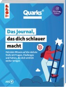 Cover-Bild zum Titel 'Quarks. Das Journal, das dich schlauer macht' von 'Marspet Movsisyan, Redaktion Quarks'
