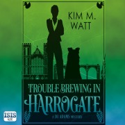 Cover-Bild zum Titel 'Trouble Brewing in Harrogate' von 'Kim M. Watt'