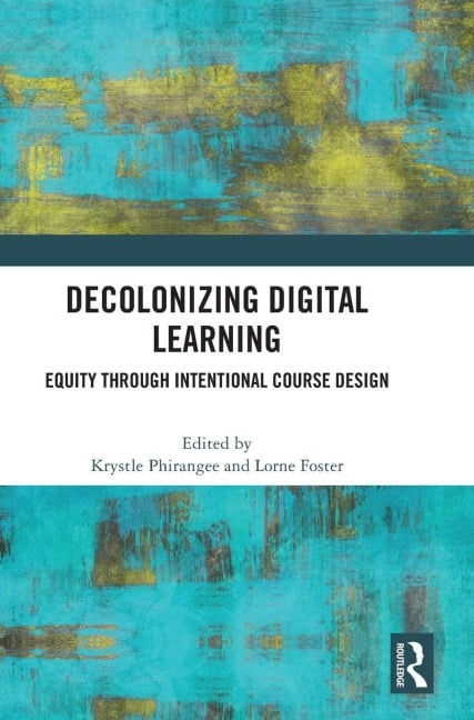 Decolonizing Digital Learning - 