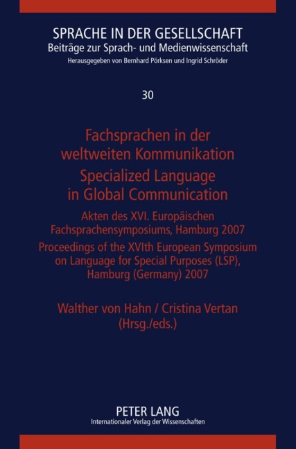 Fachsprachen in der weltweiten Kommunikation / Specialized Language in Global Communication - 
