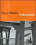 Cover-Bild zum Titel 'Fosco Maraini, il miramondo. 60 anni di fotografia. Catalogo della mostra (Firenze, 1999)' von ''