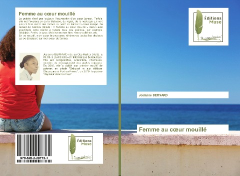 Femme au c¿ur mouillé - Josianne Bernard