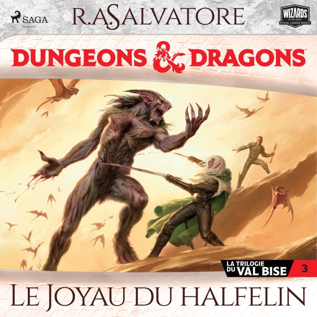 La Trilogie du Val Bise ¿ tome 3 ¿ Le Joyau du halfelin - R. A. Salvatore