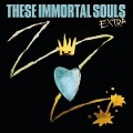 Extra - These Immortal Souls