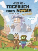 Cover-Bild zum Titel 'Tagebuch eines Noobs Kriegers - Der Comic 2 - Chaos im Nether' von 'Kid Cube'