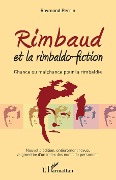 Cover-Bild zum Titel 'Rimbaud et la rimbaldo-fiction' von 'Raymond Perrin'