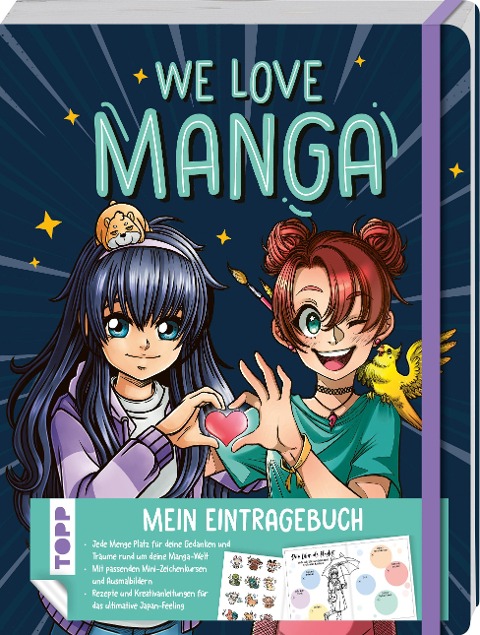 We love Manga. Eintragebuch - Christine Schlitt, Lilian Kanoffsky