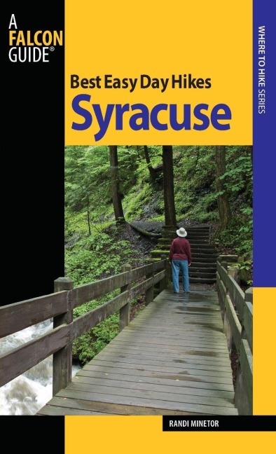 Best Easy Day Hikes Syracuse - Randi Minetor