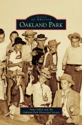 Cover-Bild zum Titel 'Oakland Park' von 'Anne Sallee, Oakland Park Historical Society'